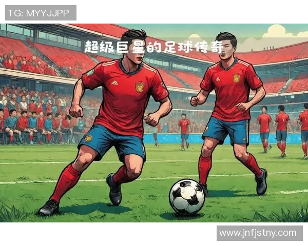 港台足球明星汇总及其成就分析与影响力探讨 港台足球明星汇总及其成就分析与影响力探讨